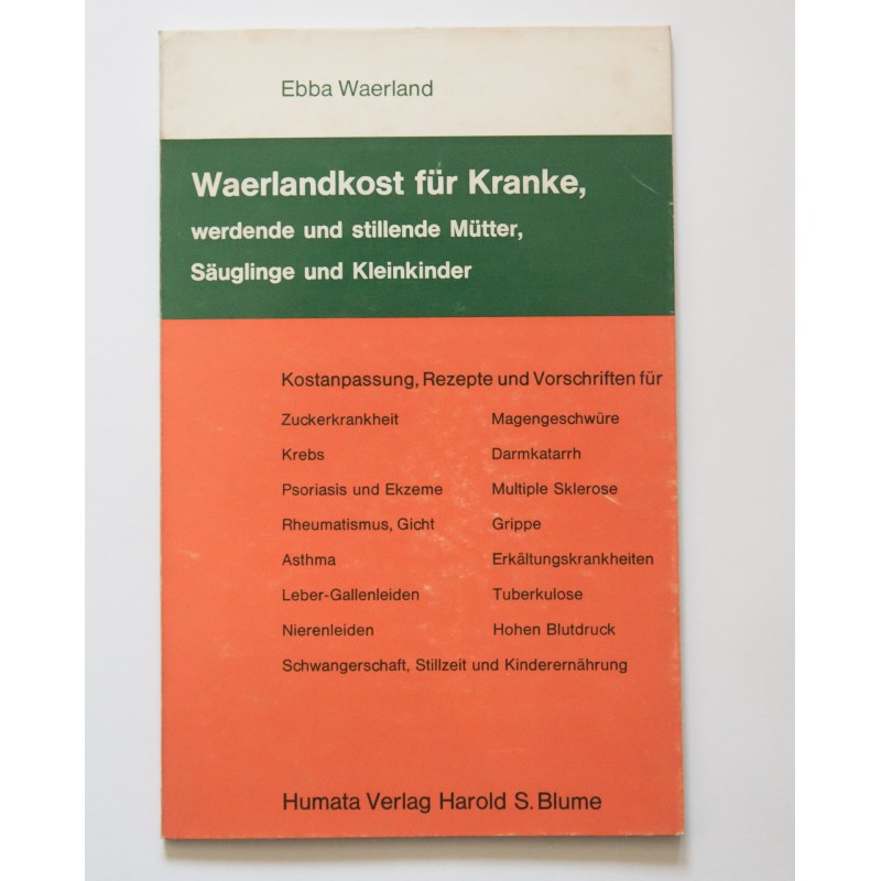 Waerlandkost für Kranke Waerlandkost für Kranke