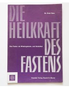 Die Heilkraft des Fastens