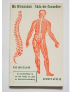 Die Wirbelsäule - Säule der Gesundheit (alte Ausgabe)