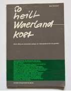 So heilt Waerlandkost (ältere Ausgabe)
