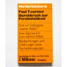 Durchbruch zur Persönlichkeit