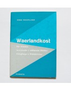 Waerlandkost für Kranke, werdende + stillende Mütter, Säuglinge und Kleinkinder