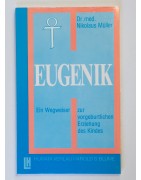 Eugenik als vorgeburtliche Erziehung des Kindes