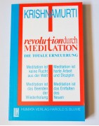 Revolution durch Meditation